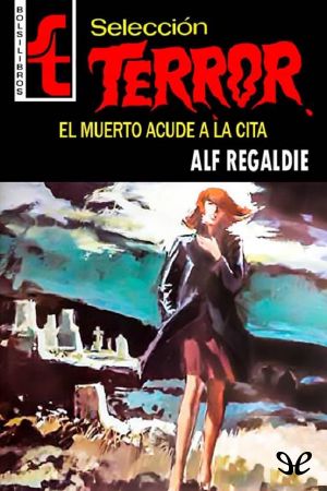 [Bolsilibros: Selección Terror 191] • El muerto acude a la cita